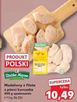 Kaufland Medaliony z fileta z piersi kurczaka 400 g opakowanie oferta