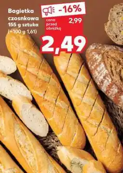Kaufland Bagietka czosnkowa 155 g sztuka oferta