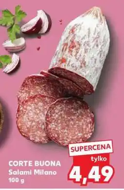 Kaufland CORTE BUONA Salami Milano 100 g oferta