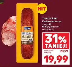Kaufland TARCZYŃSKI Krakowska sucha z szynki oferta
