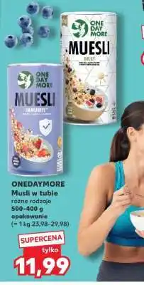 Kaufland ONEDAYMORE Musli w tubie oferta
