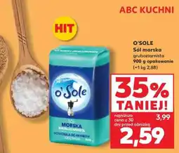 Kaufland O’SOLE Sól morska gruboziarnista 900 g opakowanie oferta