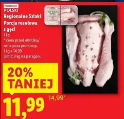 Lidl Porsja rosołowa z gęsi kołudzkiej Regionalne Szlaki oferta
