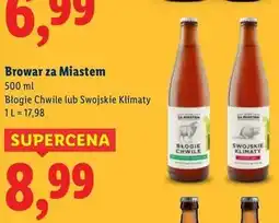 Lidl Piwo Browar Za Miastem Swojskie Klimaty oferta