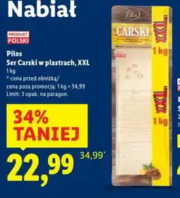Lidl Ser Carski w plastrach XXL Pilos oferta