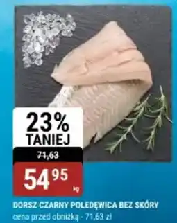 bi1 Dorsz czarny poledęwica bez skóry oferta