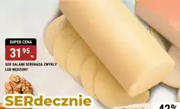 bi1 Ser salami serenada zwykły lub wędzony oferta