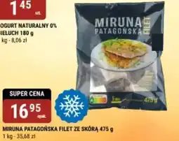 bi1 Miruna patagońska filet ze skórą oferta