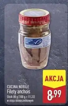 ALDI Filety anchois w oleju słonecznikowym Cucina Nobile oferta