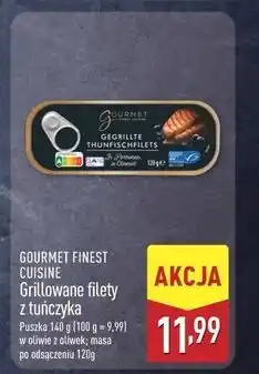ALDI Filety z tuńczyka grillowane Gourmet Finest Cuisine oferta