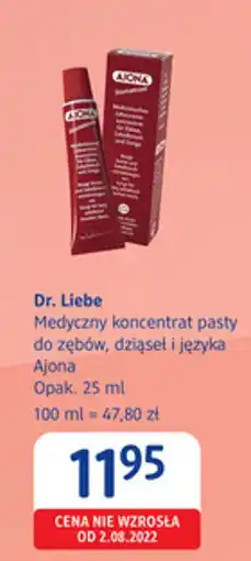 dm drogerie markt Dr. Liebe Medyczny koncentrat pasty do zębów, dziąseł i języka Ajona oferta