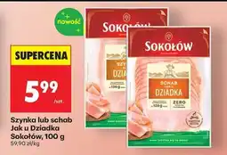Biedronka Szynka lub schab Jak u Dziadka Sokołów, 100 g oferta