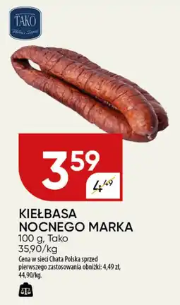Chata Polska Kiełbasa nocnego marka tako oferta