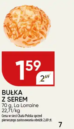 Chata Polska Bułka z serem la lorraine oferta