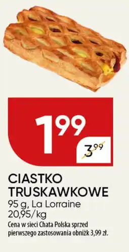 Chata Polska Ciastko truskawkowe la lorraine oferta