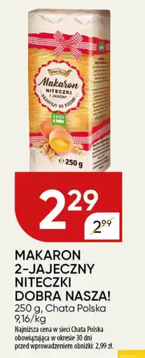 Chata Polska Makaron 2-jajeczny niteczki dobra nasza! chata polska oferta