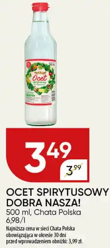 Chata Polska Ocet spirytusowy dobra nasza! chata polska oferta