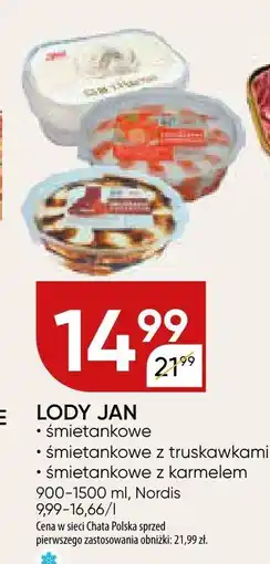 Chata Polska Lody Jan śmietankowe, śmietankowe z truskawkami, śmietankowe z karmelem oferta