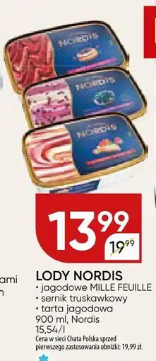 Chata Polska Lody Nordis jogurtowe MILLE-FEUILLE, sernik truskawkowy, tarta jagodowa oferta