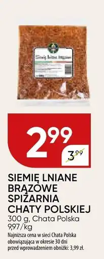 Chata Polska Siemię lniane brązowe Chata Polska oferta