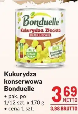 Makro Kukurydza konserwowa Bonduelle oferta