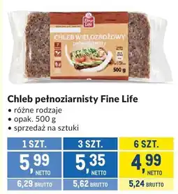 Makro Chleb pełnoziarnisty Fine Life różne rodzaje oferta