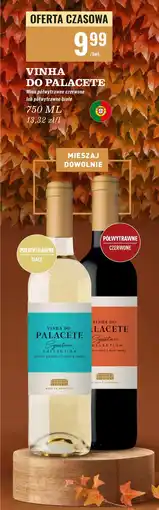 Biedronka Wino półwytrawne VINHA DO PALACETE oferta