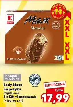 Kaufland Lody Maxx na patyku migdałowe 8-pak K-Classic oferta