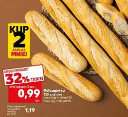 Kaufland Bułka półbagietka Kaufland oferta