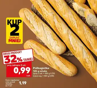 Kaufland Bułka półbagietka Kaufland oferta