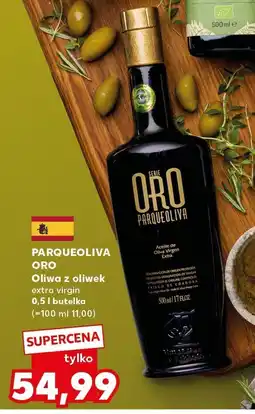 Kaufland Oliwa Parqueoliva Oro z oliwek extra virgin oferta