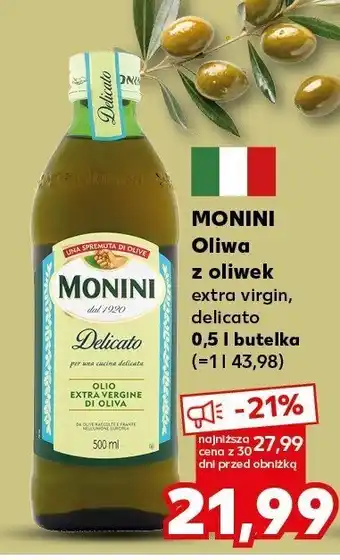 Kaufland Oliwa z oliwek Monini Delicato extra virgin oferta