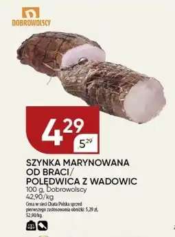 Chata Polska Szynka Dobrowolscy oferta