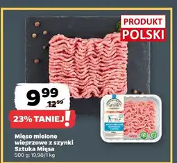 Netto Mięso mielone wieprzowe z szynki Sztuka Mięsa oferta