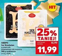 Kaufland Ser kasztelan śmietankowy Sierpc oferta