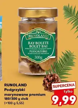 Kaufland Grzyby podgrzybki marynowane premium Runoland oferta