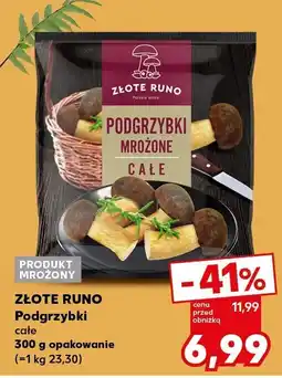 Kaufland Grzyby podgrzybki mrożone całe Złote Runo oferta