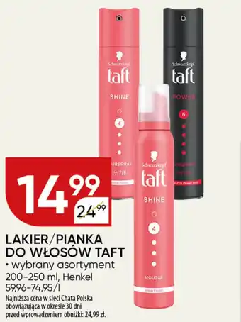 Chata Polska Lakier/pianka do włosów taft Henkel oferta