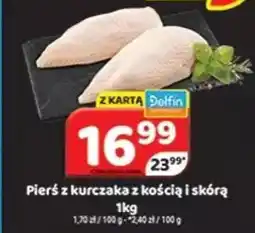 Delfin Pierś z kurczaka z kością i skórą oferta