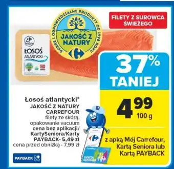 Carrefour Łosoś atlantycki jakość z natury carrefour oferta