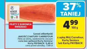 Carrefour Łosoś atlantycki jakość z natury carrefour oferta