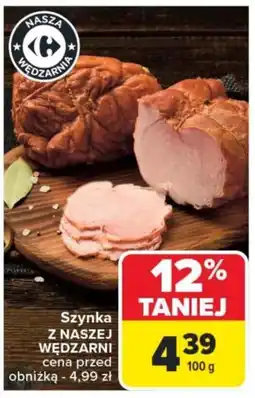 Carrefour Szynka z naszej wędzarni oferta