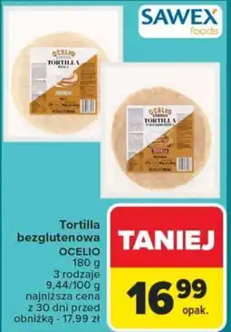Carrefour Tortilla bezglutenowa ocelio oferta