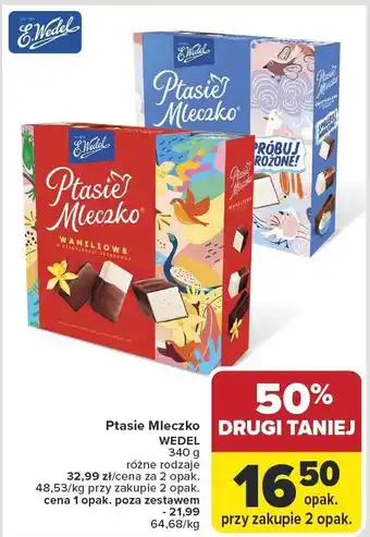 Carrefour Market Czekolada Ptasie Mleczko Wedel oferta