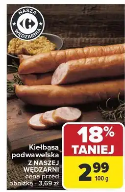 Carrefour Market Kiełbasa podwawelska z Naszej Wędzarni Nasza Wędzarnia oferta