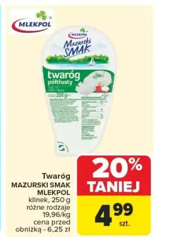 Carrefour Twaróg mazurski smak mlekpol oferta