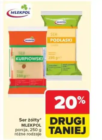 Carrefour Ser żółty mlekpol oferta