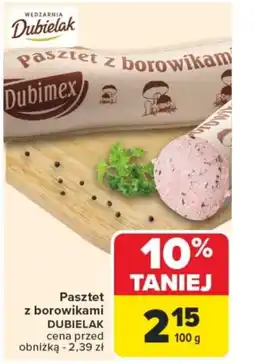 Carrefour Pasztet z borowikami dubielak oferta