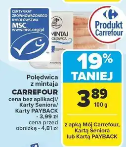 Carrefour Poledwica z mintaja Carrefour oferta