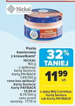 Carrefour Pasta kawiorowa z krewetkami Nickal oferta